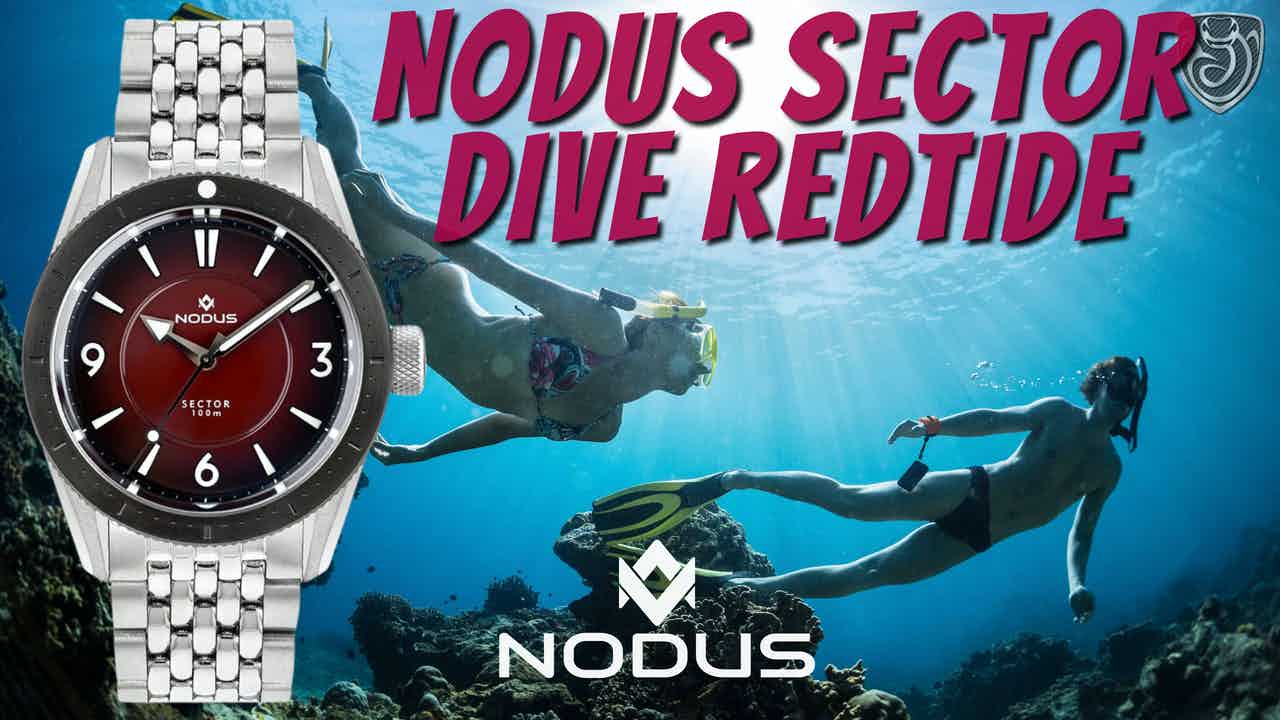 Nodus Sector Dive Redtide Review