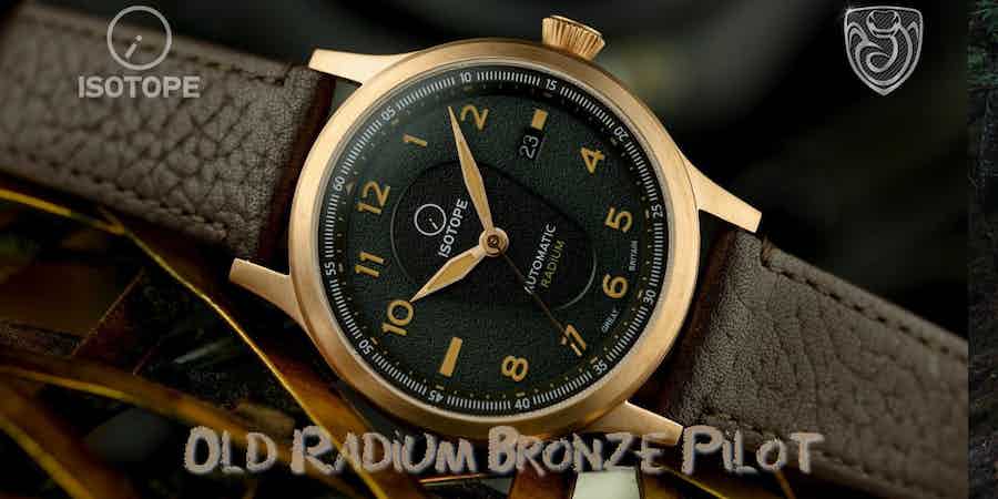 Isotope Old Radium Bronze Pilot Review