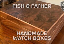 Fish & Father Watch Box